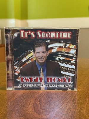 Dwight Thomas Its Showtime At The Roaring 20s Pizza And Pipes CD