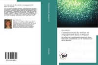 Connaissances Du MéTier Et Engagement Dans Le Travail Anne Carbonnel