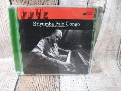 Chuco Valdes Briyumba Palo Congo Religon of the Congo CD