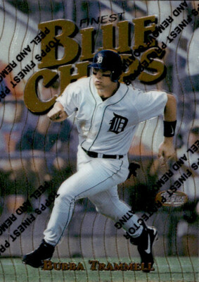 1997 Topps Finest Bubba Trammell Blue Chips 249 B13 RC Detroit Tigers