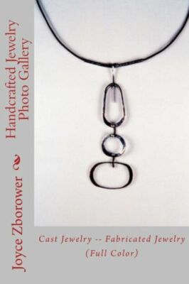 Handcrafted Jewelry Photo Gallery: Cast Jewelry -- Fabricated Jewelry
