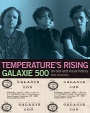 Naomi Yang Galaxie 500: Temperature's Rising (Paperback)