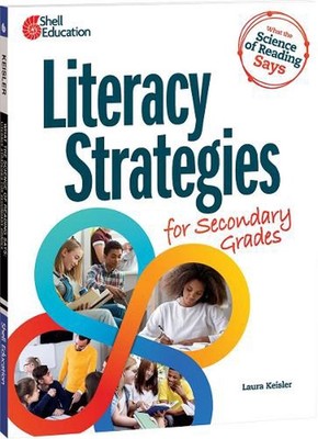 What the Science of Reading Says: Literacy Strategies for Secondary Grades by La