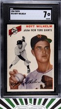 1954 Topps #36 Hoyt Wilhelm SGC 7