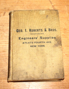 Geo. I Roberts Engineer's Supply Catalog Water, Steam, Gas Electric