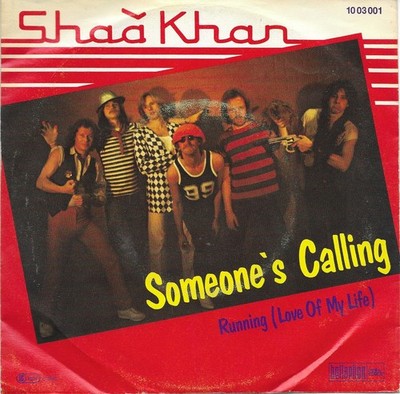 SHAA KHAN - Someone´s calling
