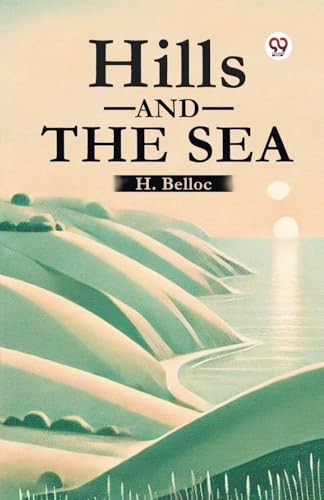Hills And The Sea by H. Belloc (Paperback Book) - Image 5