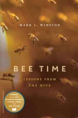 Bee Time: Lessons from the Hive - paperback Winston