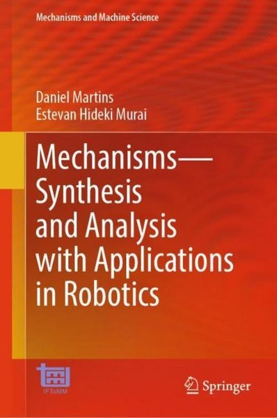 Mechanisms-Synthesis And Analysis With Applications In Robotics Daniel Martins-image