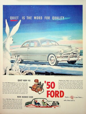 Original 1950 Ford ''Quiet is the word for quality'' Paper Ad
