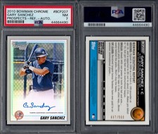 PSA 7 2010 Bowman Chrome Refractor Autograph Gary Sanchez RC 37/500 G00 2530