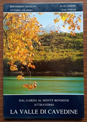 Vom Gardasee zum Monte Bondone durch das Tal von Cavedine