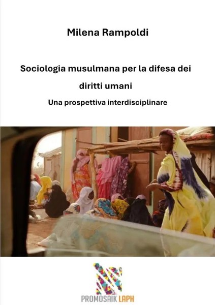 Milena Rampoldi | Sociologia Musulmana Per La Difesa Dei Diritti Umani | Buch-image
