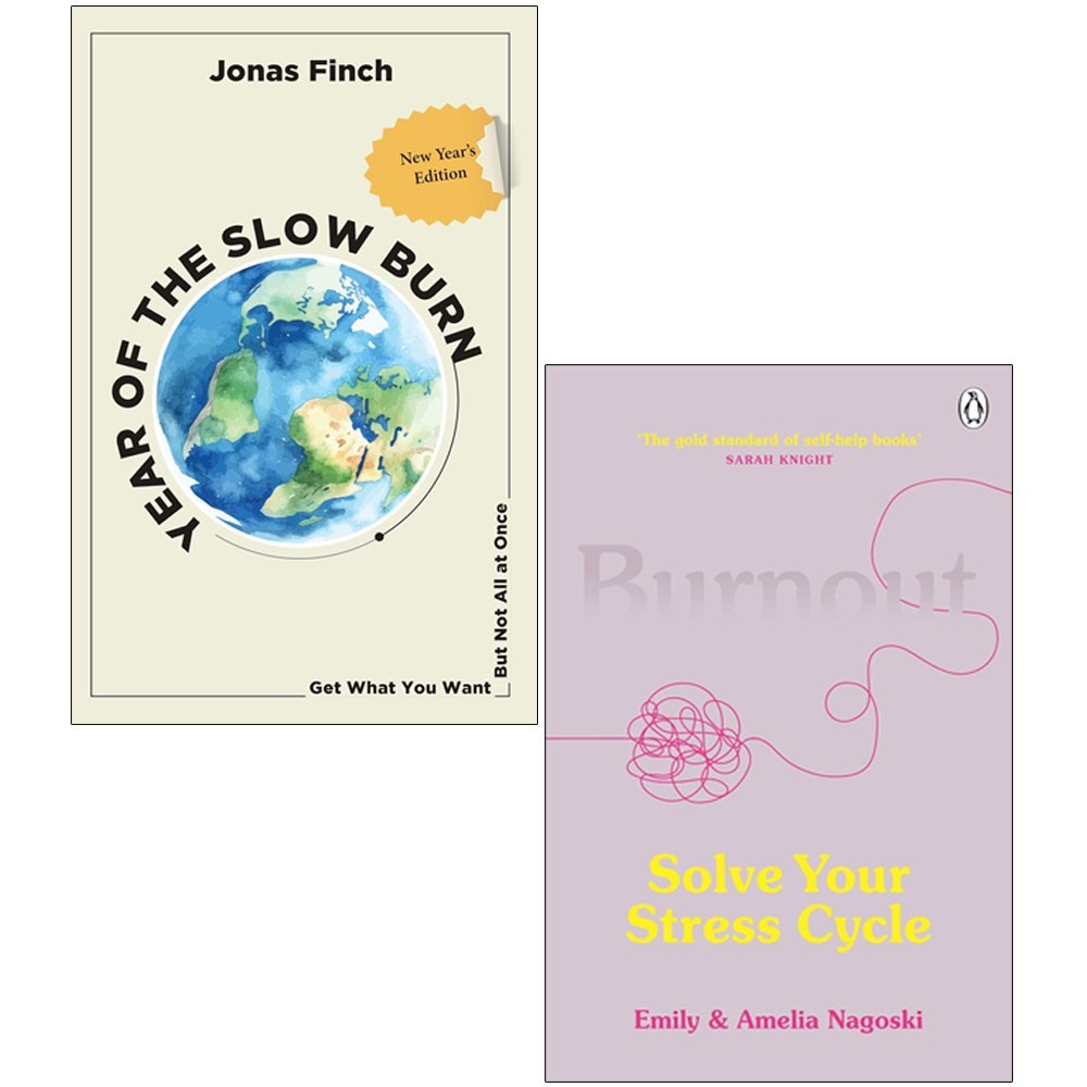 Year Of The Slow Burn,Burnout The Science-Backed Guide 2 Books Collection Set