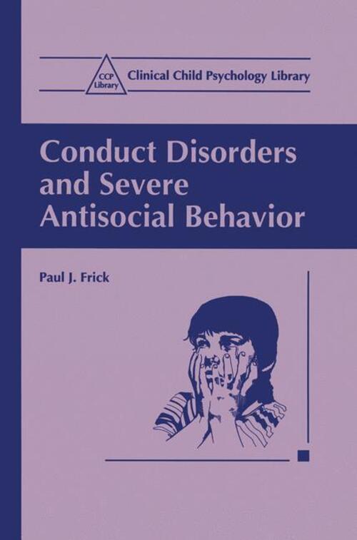 Thumbnail - Conduct Disorders And Severe Antisocial Behavior | Paul J. Frick |