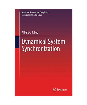 Dynamical System Synchronization, Albert C. J. Luo