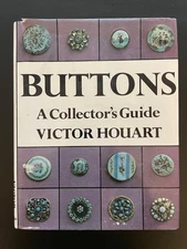 Buttons A Collector's Guide by Victor Houart Hardcover 1977