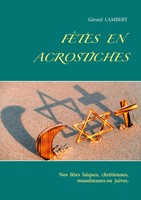 FêTes En Acrostiches Nos FêTes LaïQues, ChréTiennes, Musulmanes Ou Juives. Buch