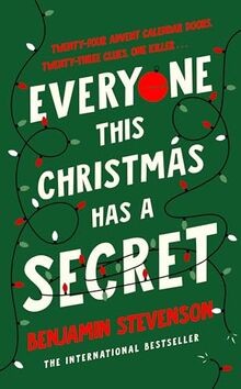 Everyone This Christmas Has A Secret: Behind every a... | Buch | Zustand wie neu
