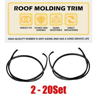 For Toyota Prius V 12-18 2-20X Outside Roof Top Molding Weatherstrips Drip Trim