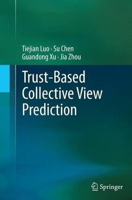 Trust-based Collective View Prediction - 9781489992000