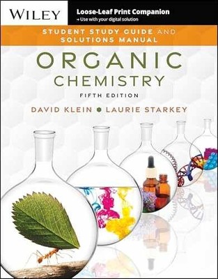 Organic Chemistry, 5e Student Study Guide - Loose Leaf, by Klein David R.; - New