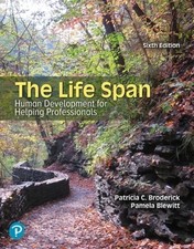 The Life Span: Human Development for Helping ...