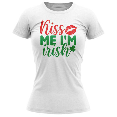 Kiss Me Im Irish Damen-T-Shirt lustig St. Patricks Day Geschenk ihre Paddys Henne tun