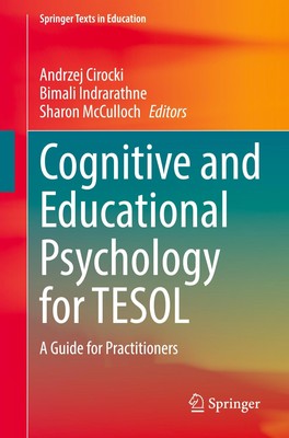Cognitive and Educational Psychology for TESOL Andrzej Cirocki