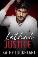 Lethal Justice Kathy Lockheart Taschenbuch Kartoniert / Broschiert Englisch 2022