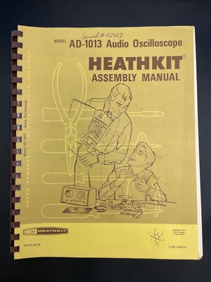 Vintage Heathkit Assembly & Operation Manual Model AD-1013 Audio Oscilloscope