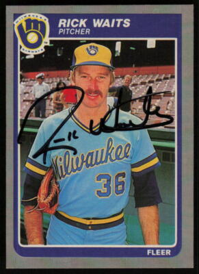 1985 Fleer #600 Rick Waits * Milwaukee Brewers * Auto * Signed * Autograph
