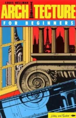 Architecture for Beginners - Paperback By Hellman, Louis - GOOD