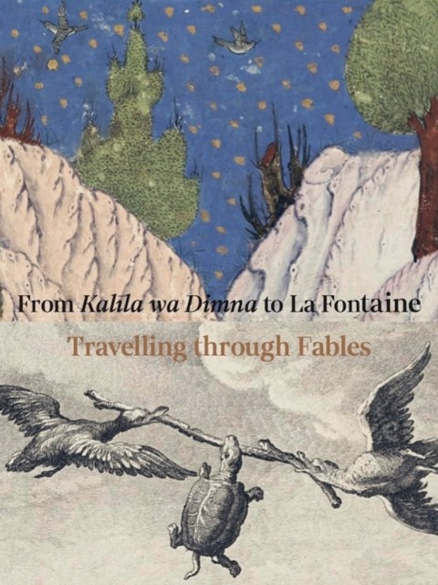From Kalila wa Dimna to La Fontaine by Louvre Abu Dhabi PAPERBACK 9789461618863