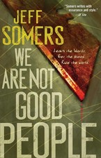 We Are Not Good People by Jeff Somers (English) Paperback Book