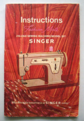 1968 Singer Fashion Mate Zig-Zag Sewing Machine Instruction Manual