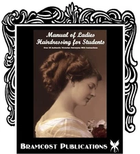 1899 Hairstyle Book (Vintage Victorian Hairstyling)