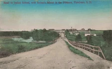 c1910 Flandreau South Dakota Road to Indian School Social History Postcard