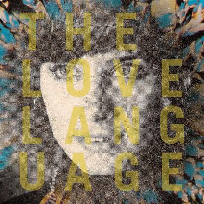 Love Language - The Love Language - Vinyl (Buntvinyl - Limited Edition)
