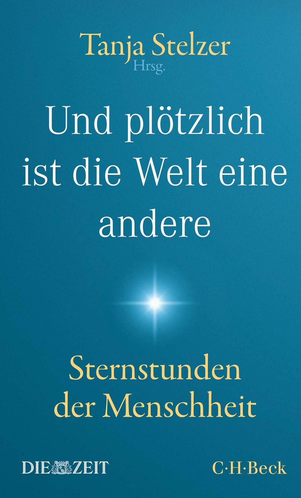 Thumbnail - Und Plötzlich Ist Die Welt Eine Andere | Sternstunden Der Menschheit |