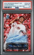 Chase Burns 2024 Bowman Draft Sapphire Selections RED Auto #’d/5 PSA 10 Cinci RC