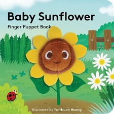 Yu-Hsuan Huang Baby Sunflower: Finger Puppet B (Mixed Media Product) (UK IMPORT)