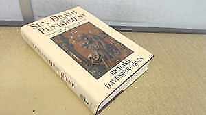 Sex, death, and punishment: - Hardcover, by Davenport-Hines R. P. - Good - Picture 1 of 1