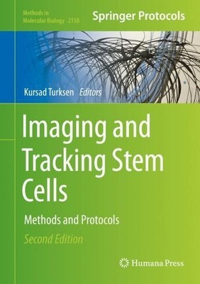 Imaging and Tracking Stem Cells - 9781071606261