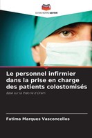 Le Personnel Infirmier Dans La Prise En Charge Des Patients ColostomiséS Buch
