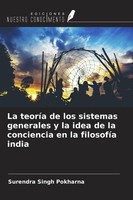 La TeoríA De Los Sistemas Generales Y La Idea De La Conciencia En La FilosofíA I