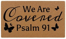 We are Covered Psalm 91 Christian Doormat, Bible Verse Welcome Front Door Mat...