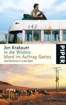In die Wildnis  Mord im Auftrag Gottes: Allein nach Ala... | Buch | Zustand gut
