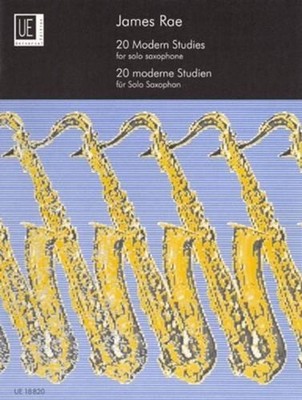 20 Modern Studies For Solo Saxophone by James Rae