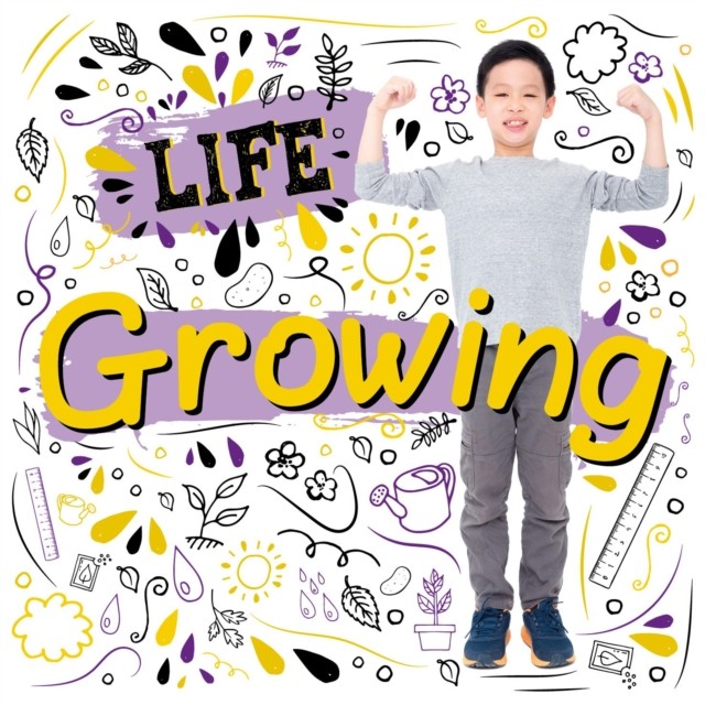Growing by Kirsty Holmes (Hardback Book)